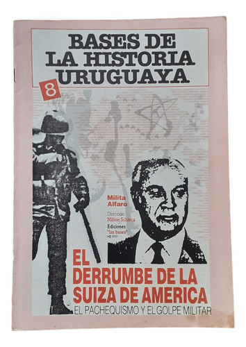 Bases De La Historia- El Pachequismo Y El Golpe Militar