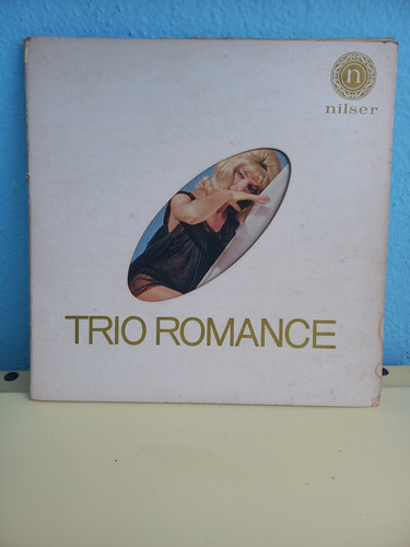 Trio Romance - Lp - Nilser - Mono - 1963 Remasterizado (Usado)