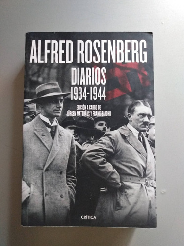 Diarios 1934/1944 - Alfred Rosenberg - Critica