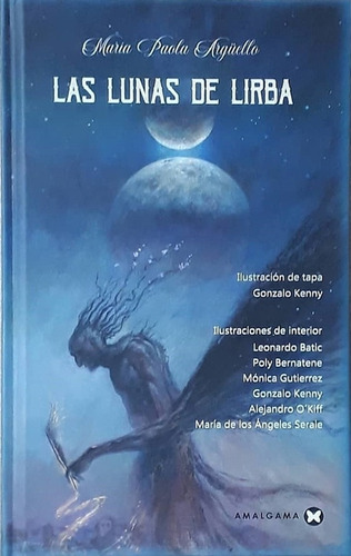 Las Lunas De Lirba - Maria Paola Arguello