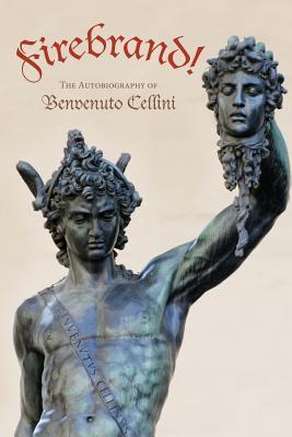 Libro Firebrand - Benvenuto Cellini
