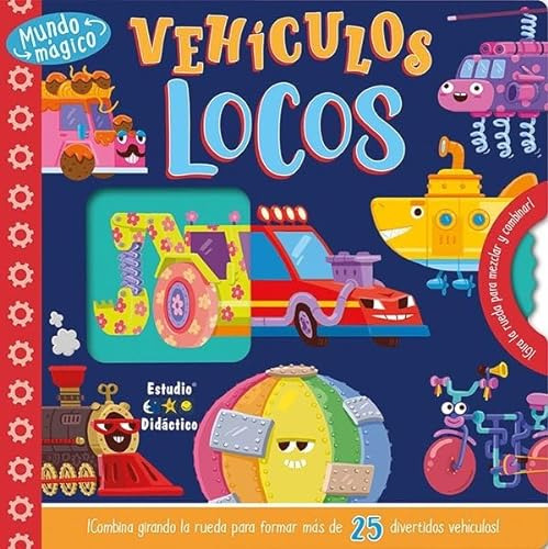 Vehiculos Locos- Mundo Magico - James Steve