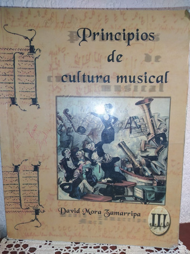 Principios De Cultura Musical David Mora Zamarripa