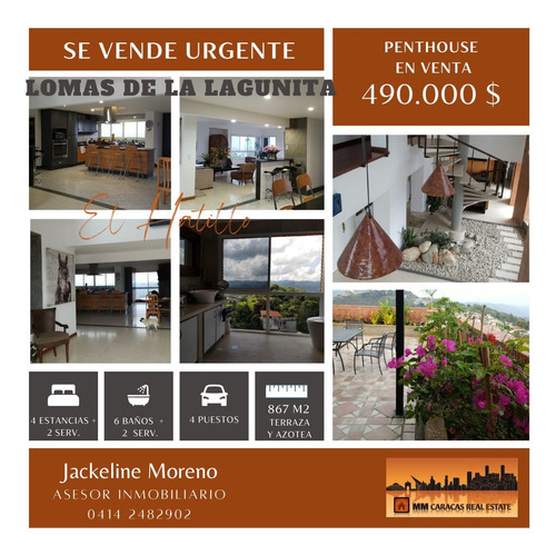 Se Vende Urgente Hermoso Pent House En Lomas De La Lagunita