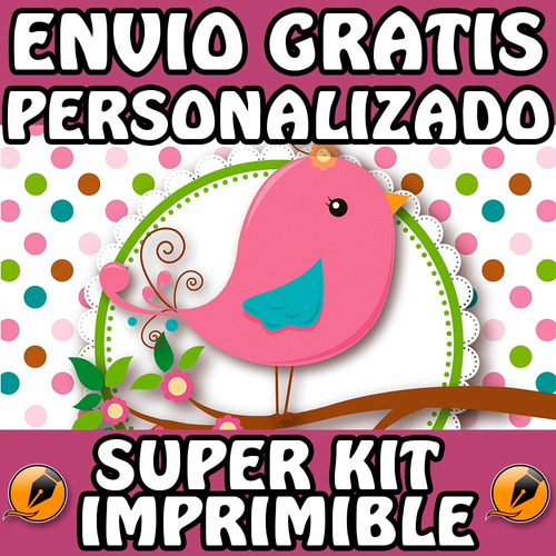 Kit Imprimible Pajaritos Personalizado Gratis Souvenirs