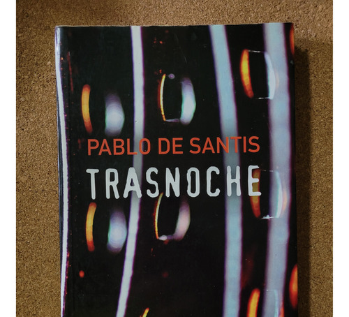 Trasnoche De Pablo De Santis (usado)