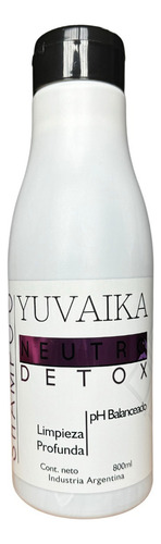 Shampoo Neutro Detox Limpieza Profunda Yuvaika 800ml