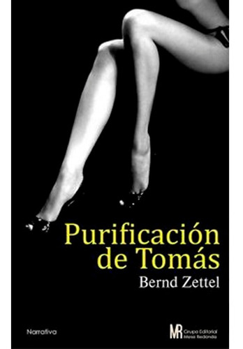 Purificacion De Tomas Bernd Zettel