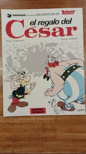 Asterix El Regalo Del Cesar N 21 Grijalbo / Dargaud