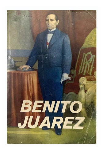 Libro Benito Juárez (Usado)