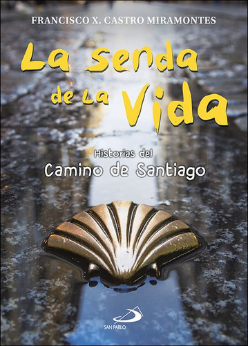 Libro La Senda De La Vida