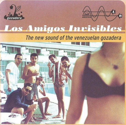 Los Amigos Invisibles The Sound Of The Venezuelan Go Vinilo 