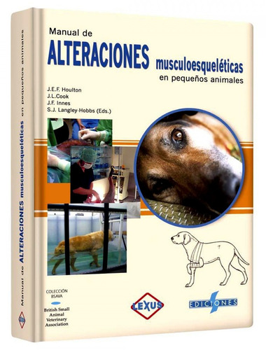 Libro Alteraciones Musculo Esqueléticas Pequeños Animales