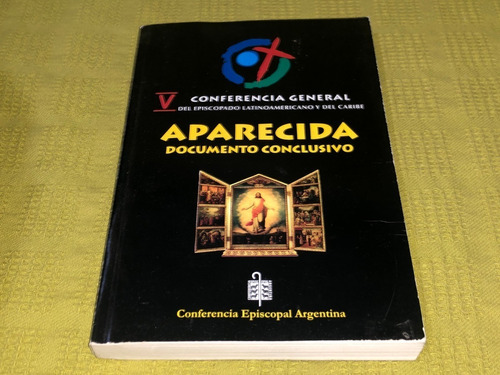 Aparecida Documento Conclusivo - Conferencia Episcopal Arg