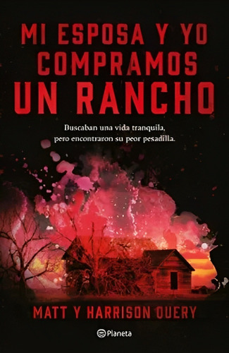 Libro Mi Esposa Y Yo Compramos Un Rancho /134