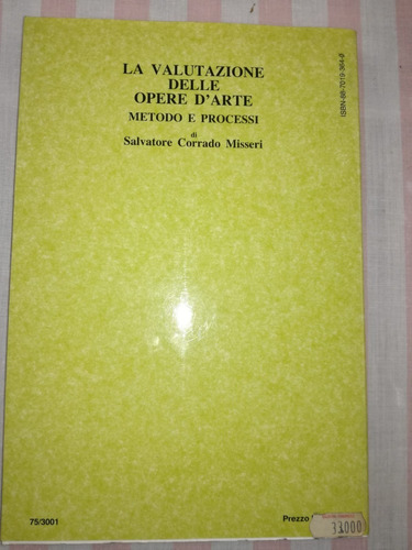 La Valutazione Delle Opere D'arte (valuación Obras De Arte)