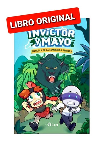 Invictor Y Mayo En Busca De La Esmeralda Perdida (original)