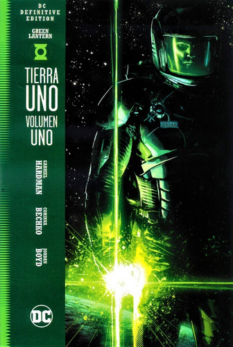 Green Lantern: Tierra Uno, De Gabriel Hardman. Serie Dc Definitive, Vol. 1. Editorial Televisa, Tapa Blanda En Español, 2021