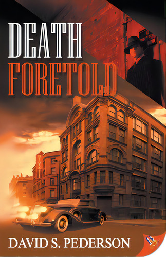 Death Foretold, De Pederson, David S.. Editorial Bold Strokes Books, Tapa Blanda En Inglés