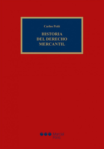 Historia Del Derecho Mercantil (libro Original)