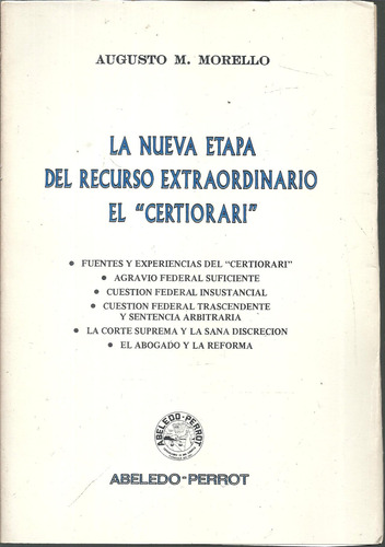 Recurso Extraordinario  Certiorari Nueva Etapa - Morello