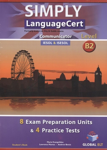 Libro Simply Language Cert B2 Exam Preparation & Practice Te