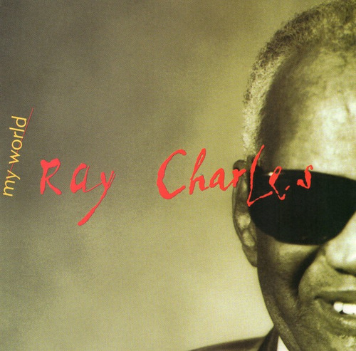 Cd Ray Charles - My World (Usado)