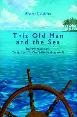 Libro This Old Man And The Sea - Robert S Ashton