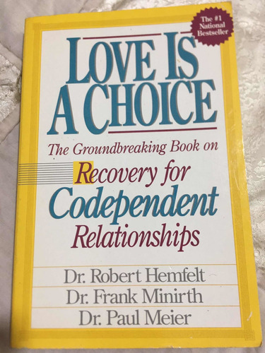 Love Is A Choise Autor De. Robert Hemfelt Editorial Thomas (Usado)