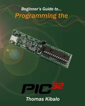 Comprar Libro: Guía Para Principiantes Sobre La Programación Del Pic
