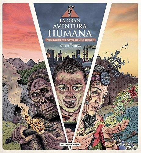 Libro La Gran Aventura Humana - Brieva, Miguel