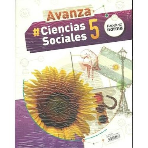 Ciencias Sociales 5 Avanza - Kapelusz