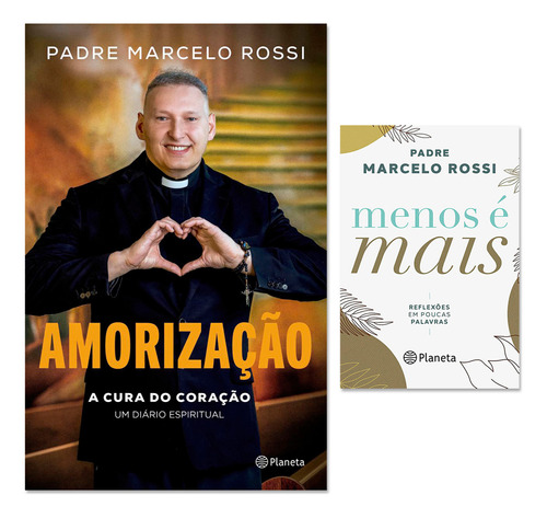 Kit Padre Marcelo Rossi: Menos É Mais Reflexões Poucas Palavras | Amorização, De Padre Marcelo Rossi. Série 1, Vol. 1. Editora Planeta, Capa Mole, Edição 1 Em Português, 2023