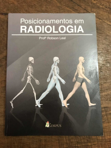 Imagem 1 de 7 de Posicionamento Em Radiologia - Editora Corpus