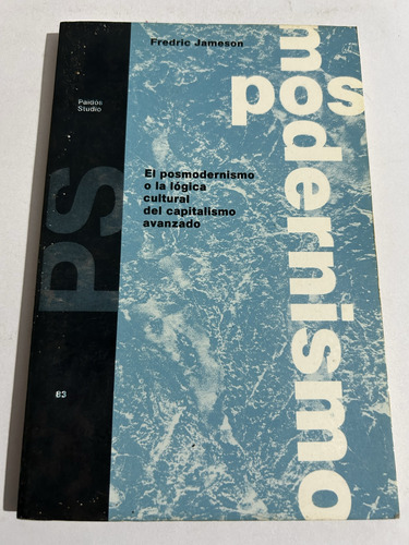 Libro El Posmodernismo Lógica Cultural Capitalismo Avanzado