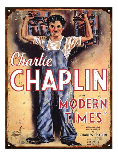 Cartel De Chapa Charles Chaplin Tiempos Modernos M918