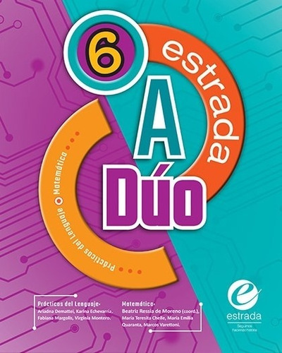 Imagen 1 de 1 de Estrada A Duo 6 - Practicas Del Lenguaje / Matematica