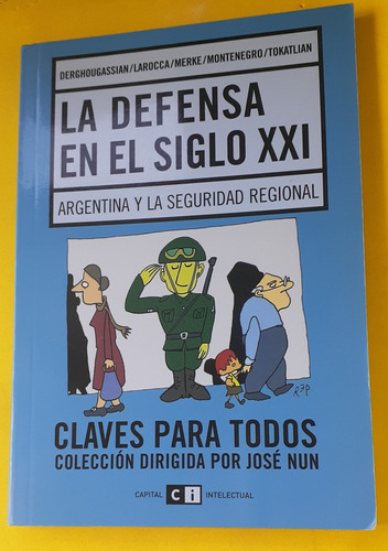 La Defensa Del Siglo Xxi