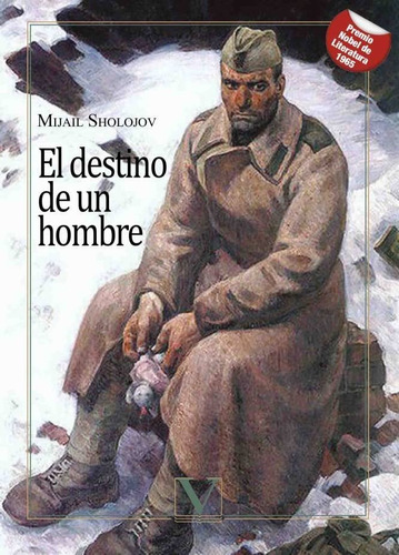 Destino De Un Hombre,el - Sholojov, Mijail