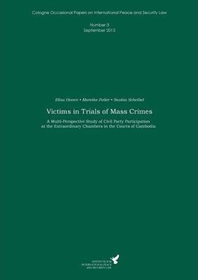 Libro Victims In Trials Of Mass Crimes - Elisa Hoven