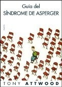 Guia Del Sindrome De Asperger (divulgacion 39258) - Attwood