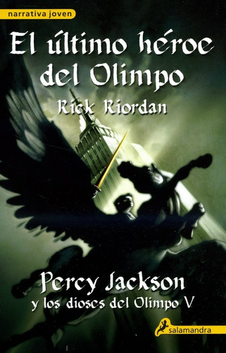 El Ultimo Heroe Del Olimpo. Percy Jackson