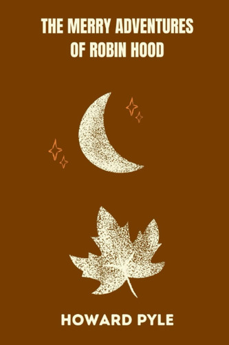 Libro: As Alegres Aventuras De Robin Hood, De Howard Pyle