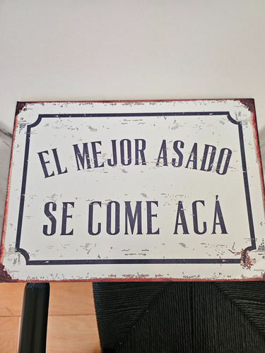 Cuadro De Chapa Vintage El Mejor Asado De Comedor Acá (Usado)