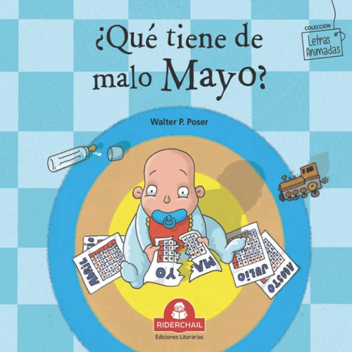 Libro: ¿qué Tiene De Malo Mayo?: Colección Letras Animadas (