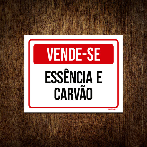 Placa Sinalização - Vende-se Essência E Carvão 36x46