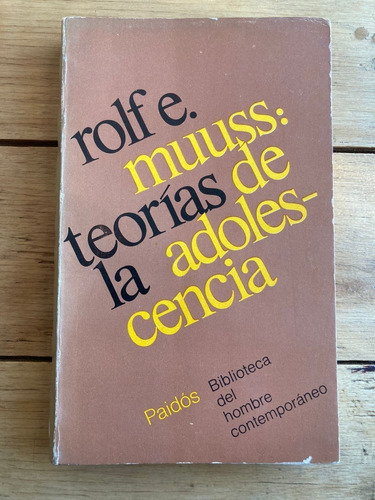 Teorías De La Adolescencia - Rolf Muss - Paidós