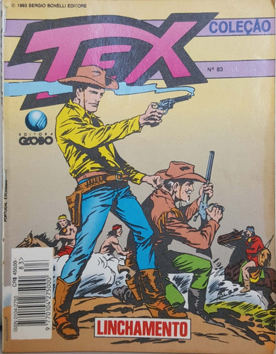 Hq Tex Coleção 83 Globo: Linchamento / 100pg 1993 (a) E05