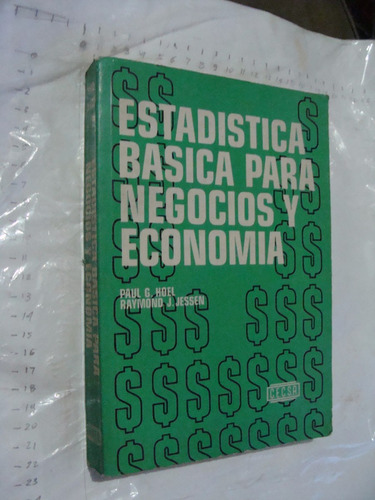 Libro Estadistica Basica Para Negocios Conomia , Paul G. Hoe