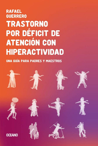 Libro Trastorno Por Deficit De Atencion Con Hiperactividad -